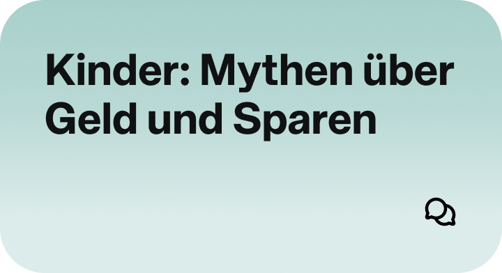 Kinder: Mythen über Geld und Sparen