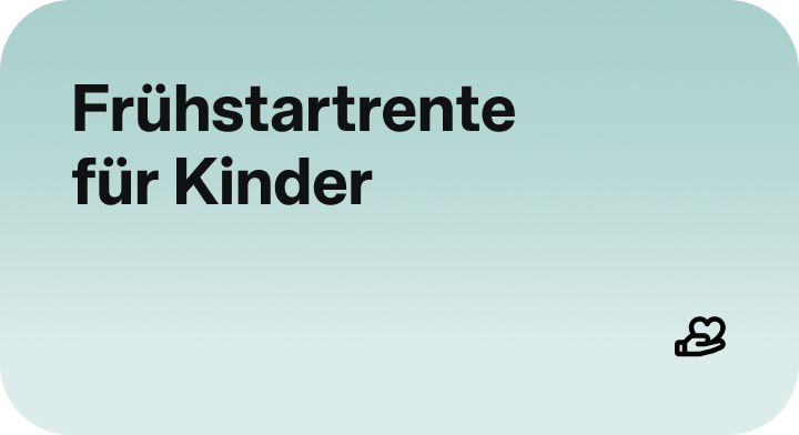 Frühstartrente für Kinder